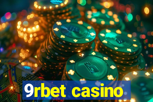 9rbet casino